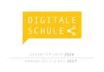 Digitale Schule - Geehrt Im Jahr 2024 - Ehrung Gültig Bis 2027
